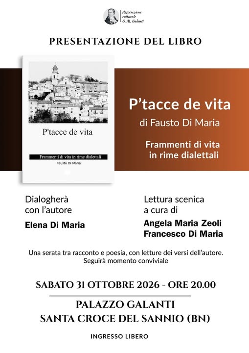 31/10 – A Santa Croce del Sannio presentazione libro «P’tacce de vita» di Fausto Di Maria